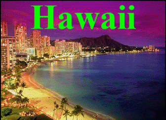 CLICK HERE for Hawaii Information